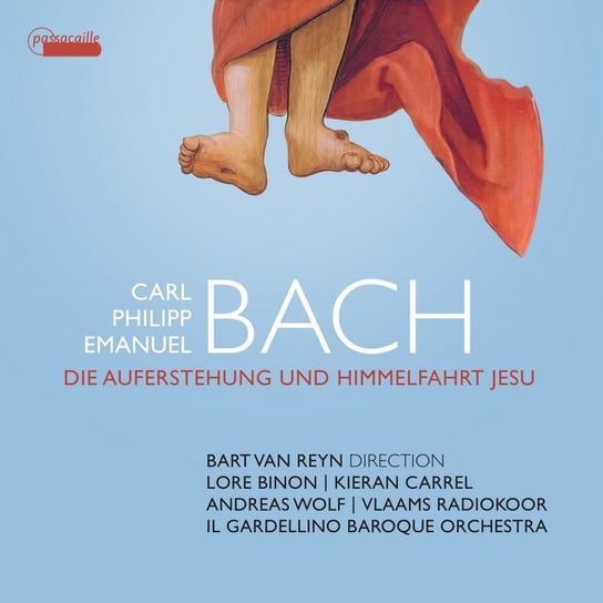 Bach: Die Auferstehung und Himmelfahrt Jesu Wolf Andreas, Carrel Kieran, Vlaams Radiokoor, Binon Lore