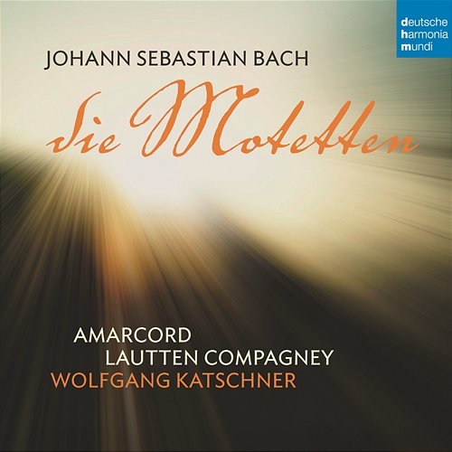 Bach: Die Motetten Lautten Compagney