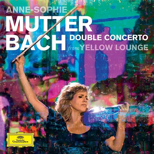 Bach: Double Concerto Anne-Sophie Mutter