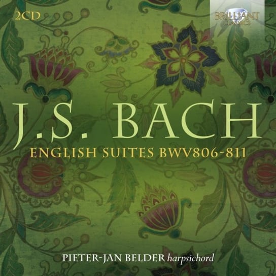 Bach: English Suites BWV 806 - 811 Belder Pieter-Jan