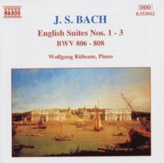 Bach: English Suites Nos. 1-3 Rubsam Wolfgang
