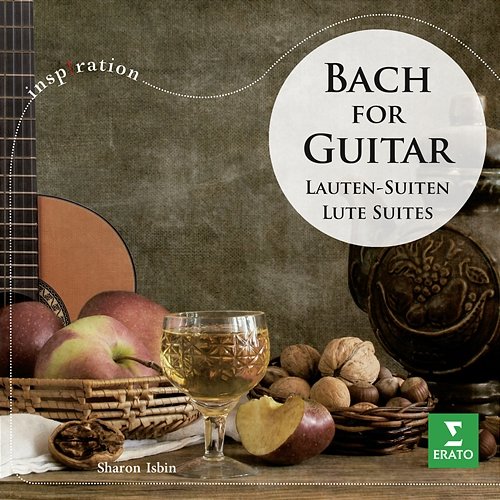 Bach for Guitar (Inspiration) Sharon Isbin