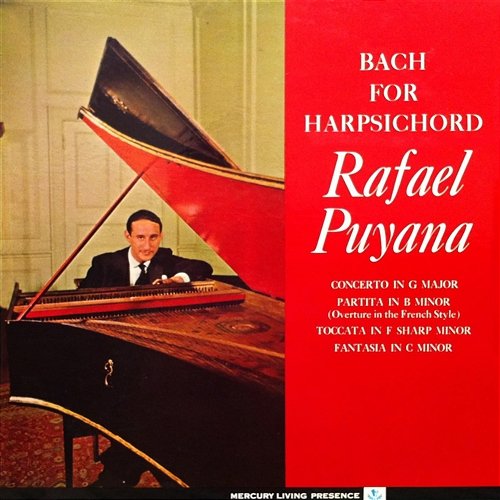 Bach for Harpsichord Rafael Puyana