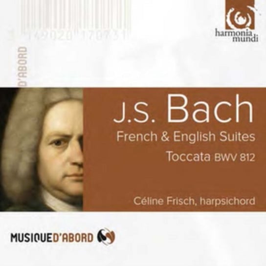 Bach: French & English Suites, Toccata BWV 812 Frisch Celine
