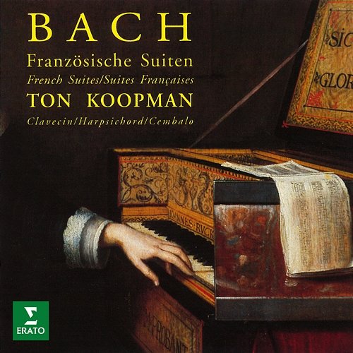 Bach: French Suites, BWV 812 - 817 Ton Koopman
