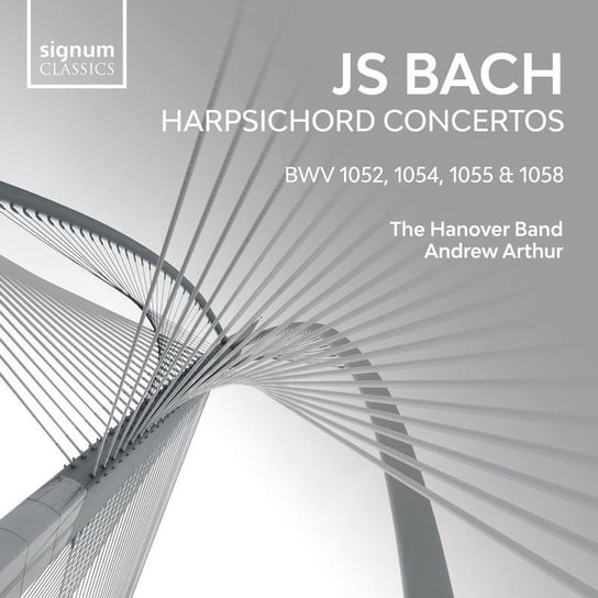 Bach: Harpsichord Concertos Arthur Andrew, The Hanover Band
