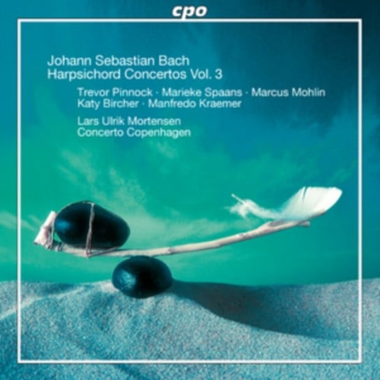 Bach: Harpsichord Concertos. Volume 3 Mortensen Lars Ulrik, Concerto Copenhagen, Pinnock Trevor, Spaans Marieke, Mohlin Marcus, Bircher Katy, Kraemer Manfred