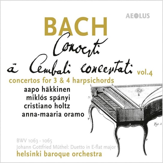 Bach: Harpsichord Concertos. Volume 4 Hakkinen Aapo, Spanyi Miklos
