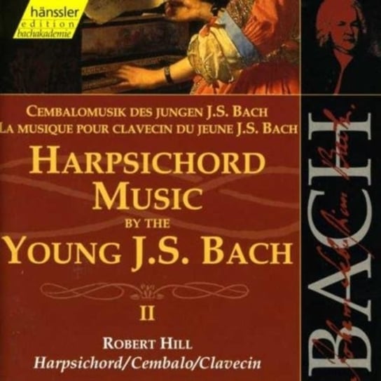 Bach: Harpsichord Music II Hill Robert
