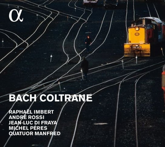 Bach I Coltrane Various Artists