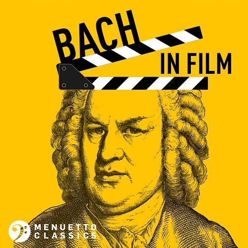 Bach in Film Various Artists