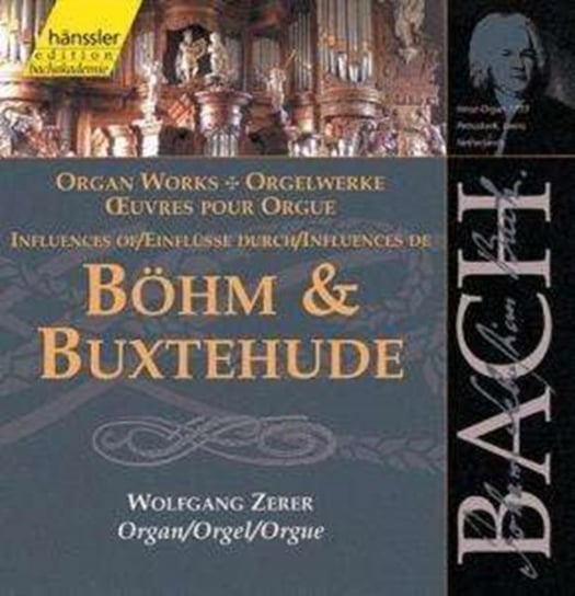 Bach: Influences Of Böhm & Buxtehude Zerer Wolfgang