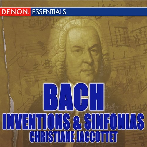 Bach: Inventions and Sinfonias Christiane Jaccottet