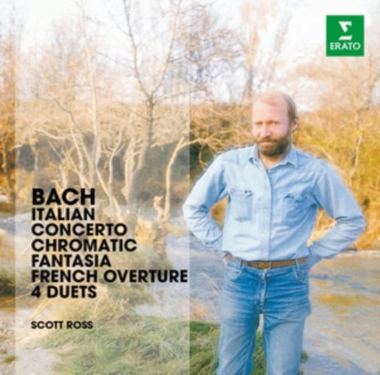 Bach: Italian Concerto, Chromatic Fantasy & Fugue, 4 Duets Ross Scott