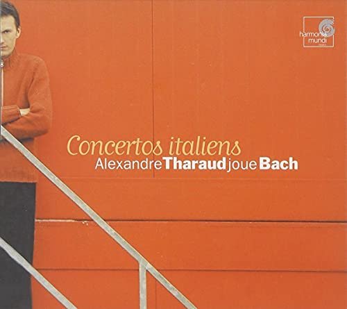 Bach: Italian Concertos Tharaud Alexandre