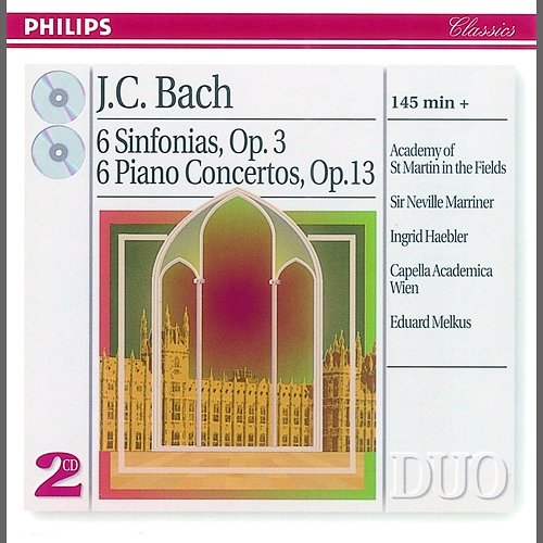 Bach, J.C.: 6 Sinfonias Op.3/6; Piano Concertos Op.13 Academy of St Martin in the Fields, Sir Neville Marriner, Ingrid Haebler, Capella Academica, Wien, Eduard Melkus