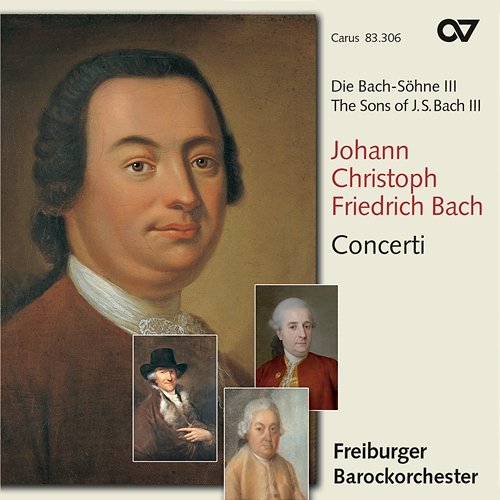 Bach, J.C.F.: Symphony in G Major; Symphony in B-Flat Major; Concerto grosso Freiburger Barockorchester