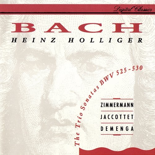 Bach, J.S.: 6 Trio Sonatas BWV 525-530 Heinz Holliger, Tabea Zimmermann, Christiane Jaccottet, Thomas Demenga