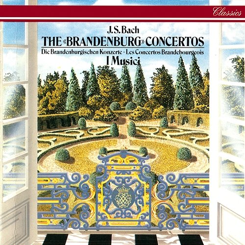 Bach, J.S.: Brandenburg Concertos I Musici
