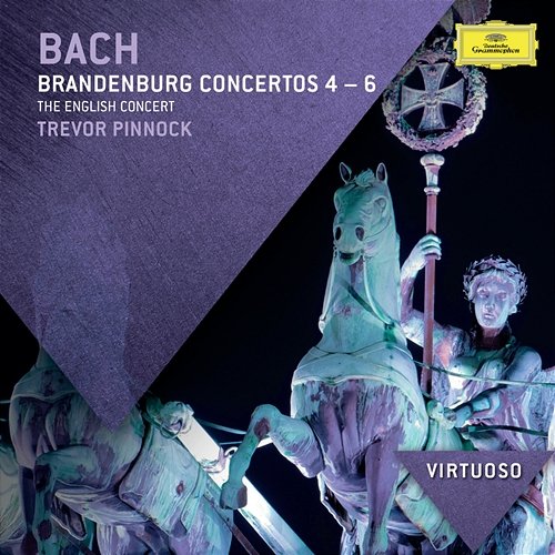 Bach, J.S.: Brandenburg Concertos Nos.4 - 6 The English Concert, Trevor Pinnock