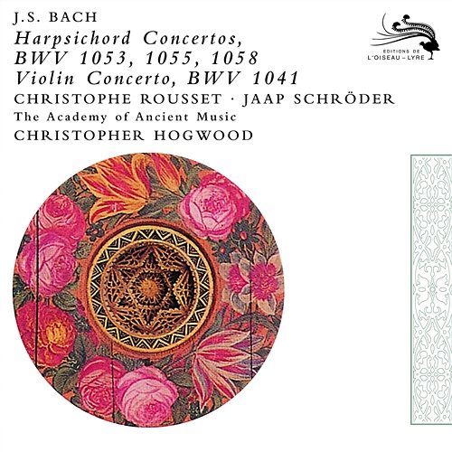 Bach, J.S.: Harpsichord Concertos Christophe Rousset, Academy of Ancient Music, Christopher Hogwood