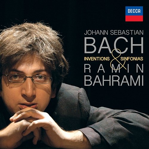 Bach J. S.: Inventions and Sinfonias Ramin Bahrami