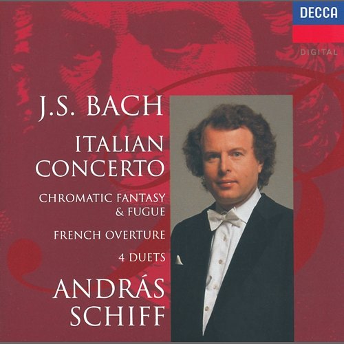 Bach, J.S.: Italian Concerto; Four Duets; French Overture etc. András Schiff