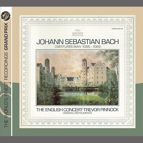 Bach, J.S.: Orchestral Suites (Overtures) BWV 1066 - 1069 The English Concert, Trevor Pinnock