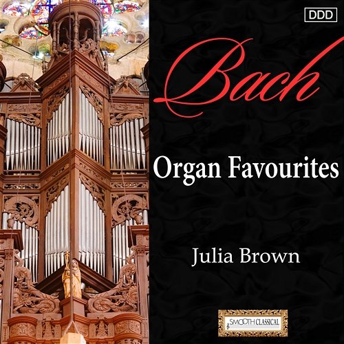 Bach, J.S.: Organ Favourites Julia Brown