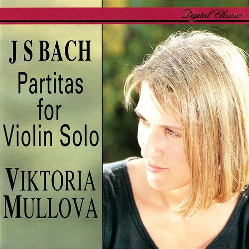 Bach, J.S.: Partitas Nos. 1 - 3 Viktoria Mullova