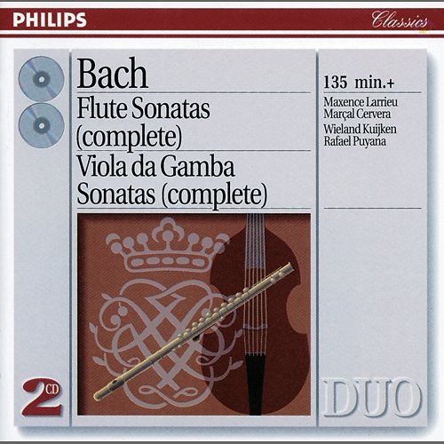 Bach, J.S.: The Flute Sonatas/The Viola da Gamba Sonatas Maxence Larrieu, Marçal Cervera, Rafael Puyana, Wieland Kuijken