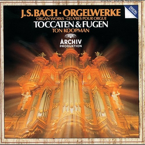 Bach, J.S.: Toccatas & Fugues BWV 538; BWV 540; BWV 564; BWV 565 Ton Koopman