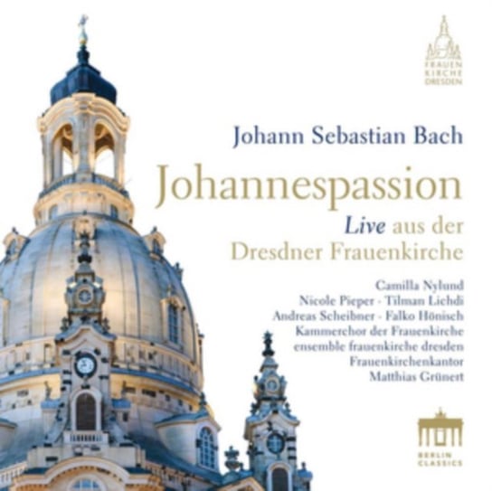 Bach: Johannespassion Berlin Classics