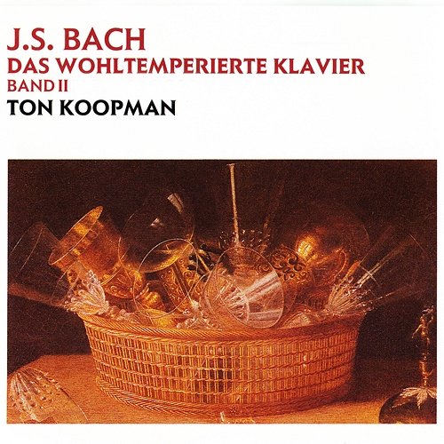 Bach, JS: Das Wohltemperierte Klavier Band 2 Ton Koopman