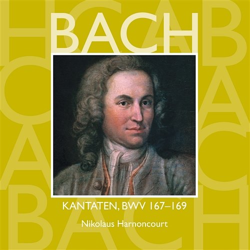 Bach, JS : Sacred Cantatas BWV Nos 167 - 169 Various Artists