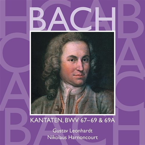 Bach, JS : Sacred Cantatas BWV Nos 67 - 69a Various Artists
