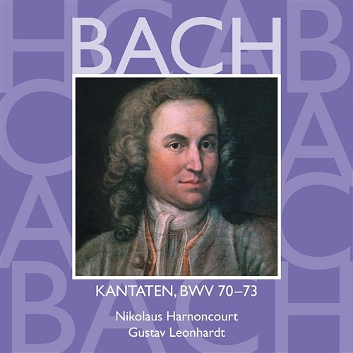 Bach, JS : Sacred Cantatas BWV Nos 70 - 73 Various Artists