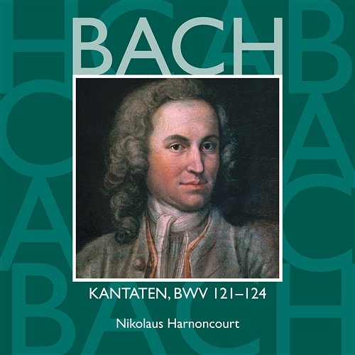 Bach: Kantaten, BWV 121 - 124 Nikolaus Harnoncourt