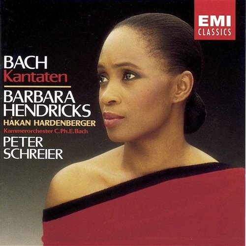Bach: Kantaten, BWV 51, 82 & 202 Barbara Hendricks & Peter Schreier feat. Hakan Hardenberger