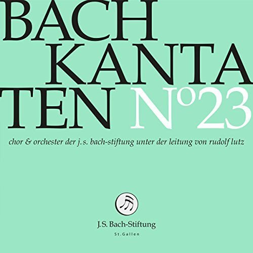 Bach-Kantaten-Edition der Bach-Stiftung St.Gallen-CD 23 Bach Jan Sebastian