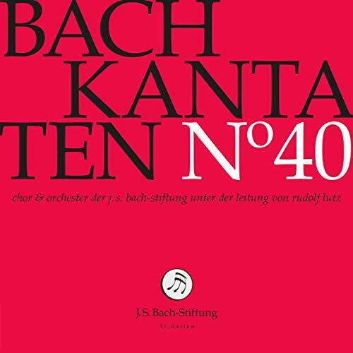 Bach-Kantaten-Edition der Bach-Stiftung St.Gallen - CD 40 Various Artists