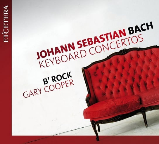 Bach: Keyboard Concertos B'Rock