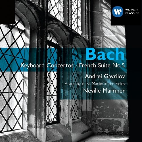 Bach: Keyboard Concertos, BWV 1052 - 1058 & French Suite No. 5, BWV 816 Andrei Gavrilov