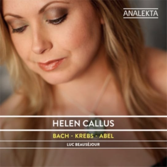 Bach - Krebs - Abel Callus Helen, Beausejour Luc