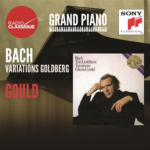 Bach: Les Variations Goldberg - Gould Glenn Gould