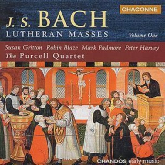 Bach: Lutheran Masses. Volume 1 Various Artists