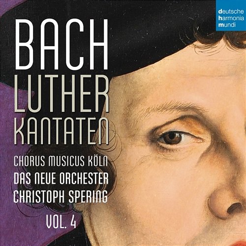 Bach: Lutherkantaten, Vol. 4 (BWV 38, 80, 61) Christoph Spering