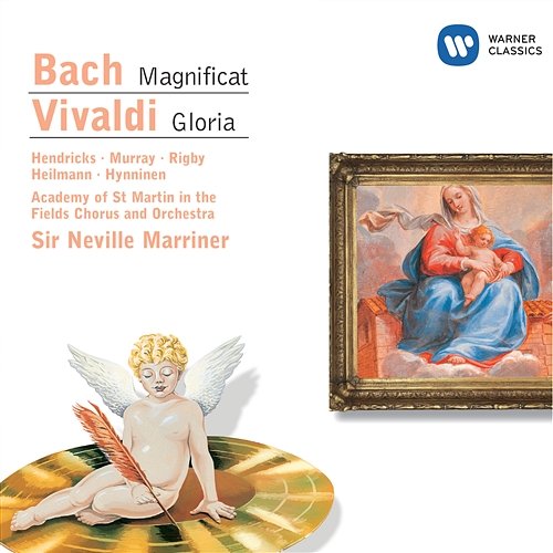 Bach: Magnificat - Vivaldi: Gloria Sir Neville Marriner feat. Barbara Hendricks