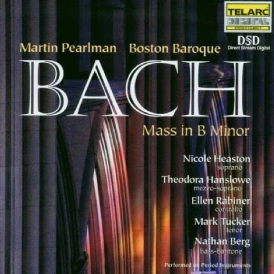 Bach: Mass In B Major Heaston Nicole