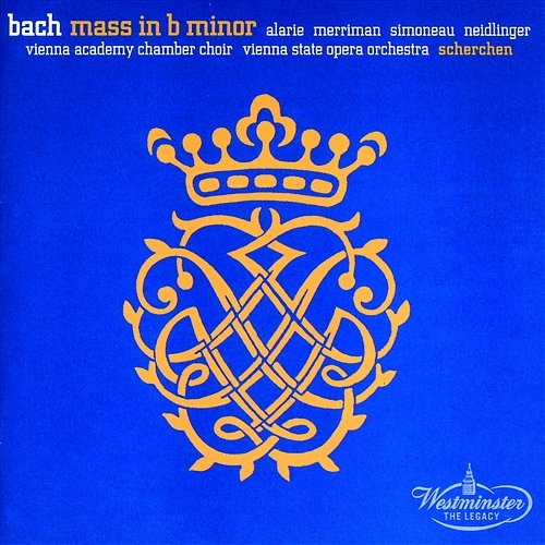 Bach: Mass in B minor Orchester der Wiener Staatsoper, Hermann Scherchen